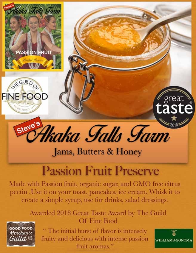 Passion Fruit Preserve, in 11 ounce jar. Steve's Akaka Falls Farm